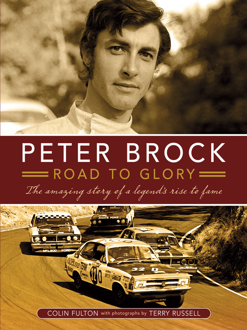 Title details for Peter Brock: Road to Glory by Colin Fulton - Available